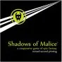 Shadows of Malice ‐ Revised 2nd Printing