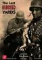 The Last Hundred Yards 2nd Printing